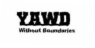 YAWD WITHOUT BOUNDARIES