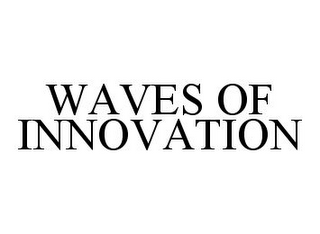 WAVES OF INNOVATION