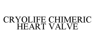 CRYOLIFE CHIMERIC HEART VALVE