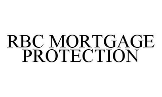 RBC MORTGAGE PROTECTION