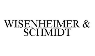 WISENHEIMER & SCHMIDT