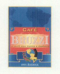 CAFÉ BRUZZI O CAFÉ COM CORPO E ESPIRITO ECOLOGICO 100% ARABICA