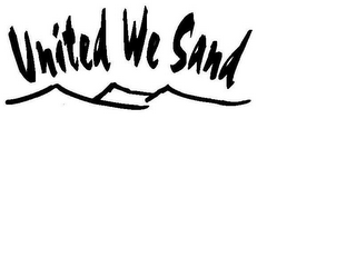 UNITED WE SAND