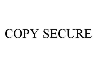 COPY SECURE