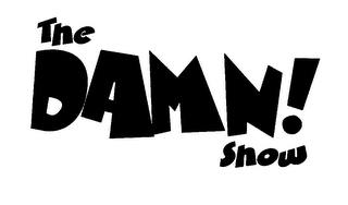 THE DAMN! SHOW