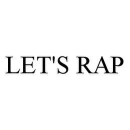 LET'S RAP