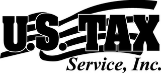 U.S. TAX SERVICE, INC.