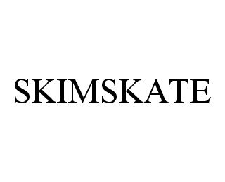 SKIMSKATE