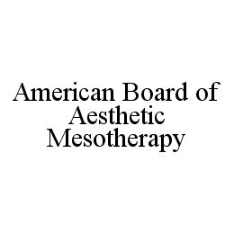 AMERICAN BOARD OF AESTHETIC MESOTHERAPY