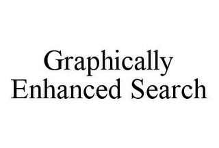 GRAPHICALLY ENHANCED SEARCH