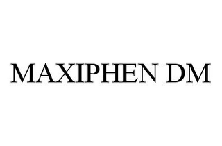 MAXIPHEN DM