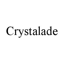 CRYSTALADE