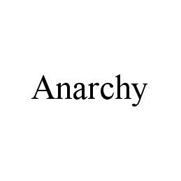 ANARCHY