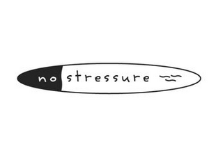 NO STRESSURE