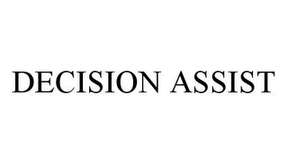 DECISION ASSIST