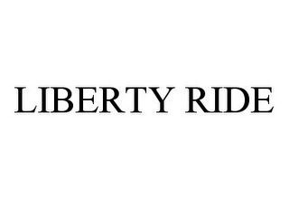 LIBERTY RIDE