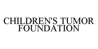 CHILDREN'S TUMOR FOUNDATION