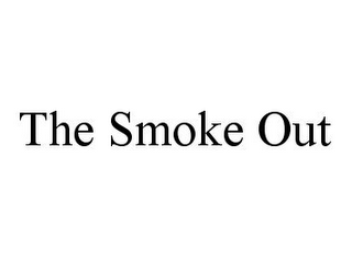 THE SMOKE OUT