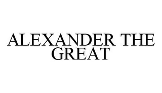 ALEXANDER THE GREAT