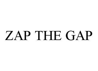 ZAP THE GAP