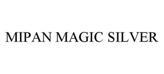 MIPAN MAGIC SILVER