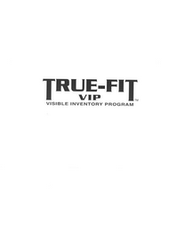 TRUE-FIT VIP VISIBLE INVENTORY PROGRAM