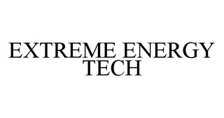 EXTREME ENERGY TECH