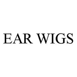 EAR WIGS