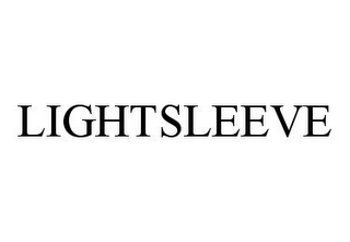 LIGHTSLEEVE