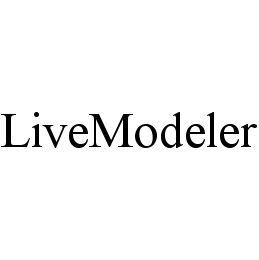 LIVEMODELER