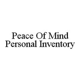 PEACE OF MIND PERSONAL INVENTORY