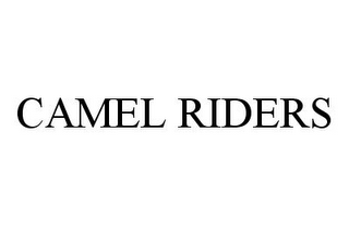 CAMEL RIDERS