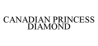 CANADIAN PRINCESS DIAMOND