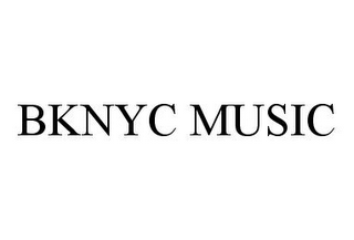 BKNYC MUSIC