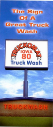 THE SIGN OF A GREAT TRUCK WASH TRUCKOMAT IOWA 80 TRUCK WASH & DESIGN.