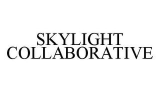 SKYLIGHT COLLABORATIVE