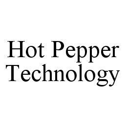 HOT PEPPER TECHNOLOGY