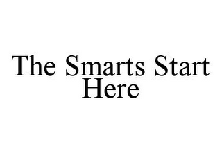 THE SMARTS START HERE