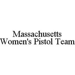 MASSACHUSETTS WOMEN'S PISTOL TEAM