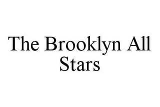 THE BROOKLYN ALL STARS