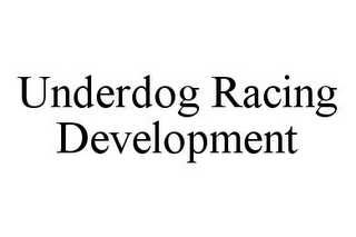 UNDERDOG RACING DEVELOPMENT