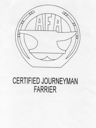 AFA CERTIFIED JOURNEYMAN FARRIER