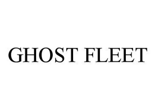 GHOST FLEET