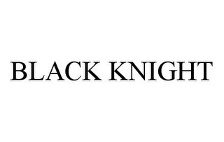 BLACK KNIGHT