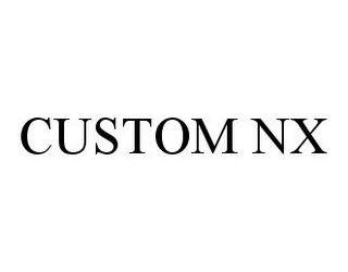 CUSTOM NX