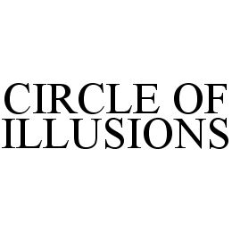 CIRCLE OF ILLUSIONS