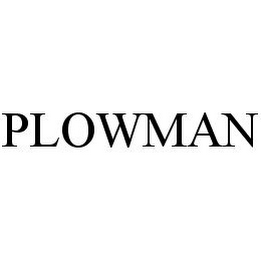 PLOWMAN