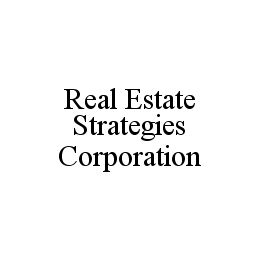 REAL ESTATE STRATEGIES CORPORATION