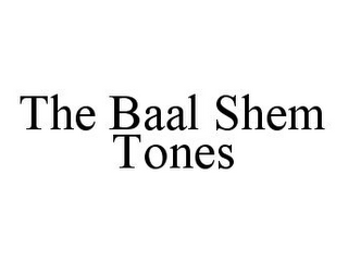THE BAAL SHEM TONES