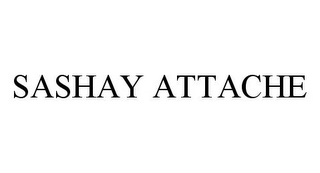 SASHAY ATTACHE